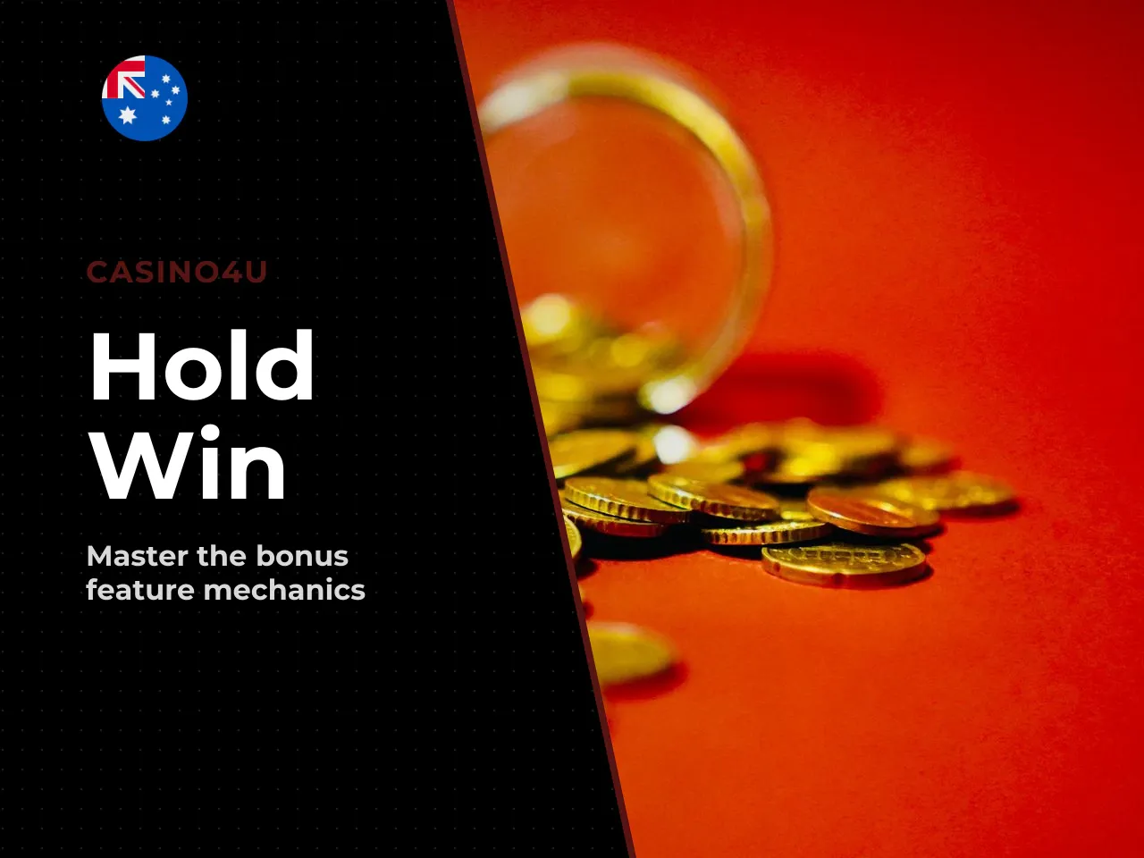 How the Hold and Win Feature