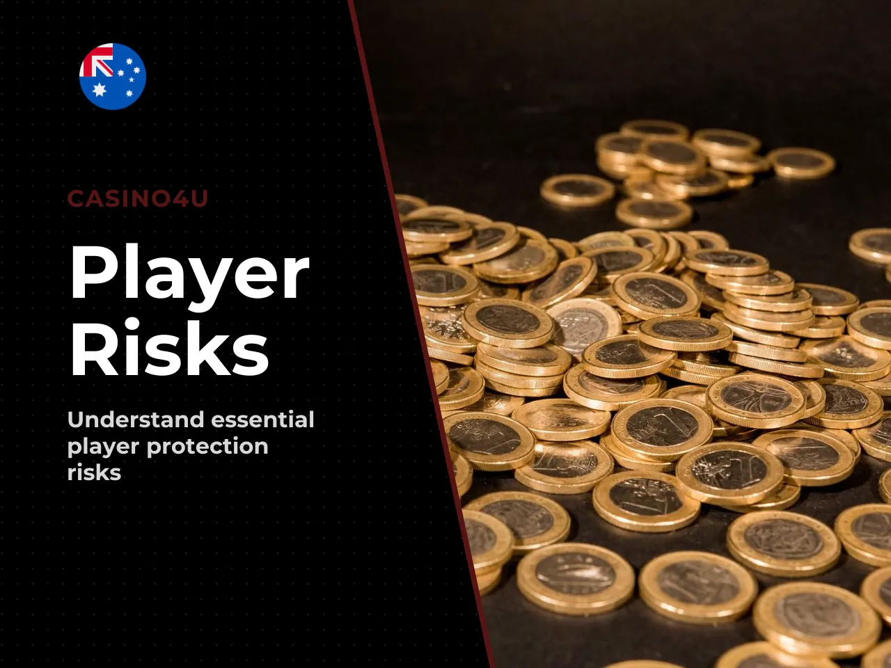 The practical consequences for a player