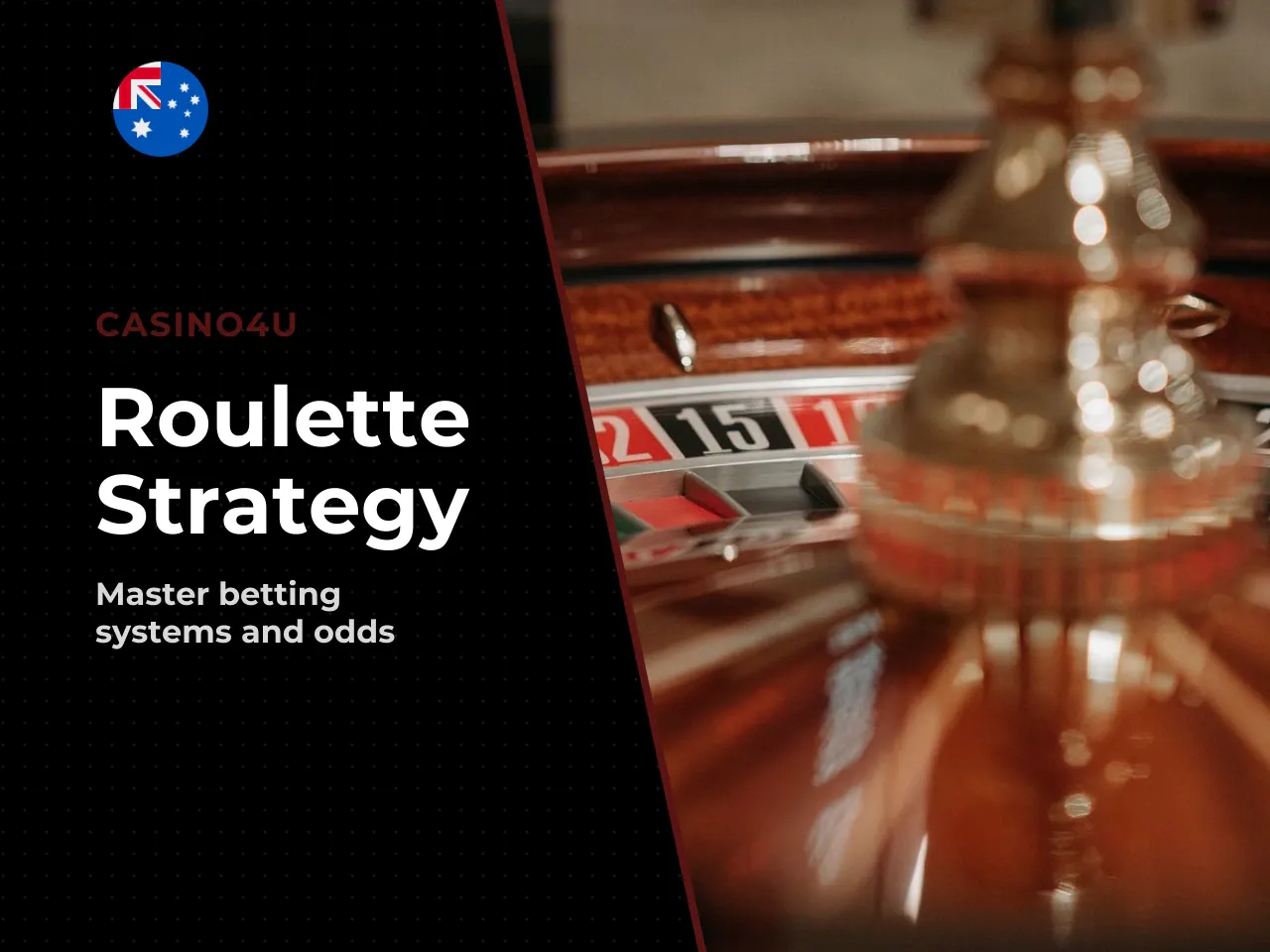 Roulette Strategy What Betting Systems Can
