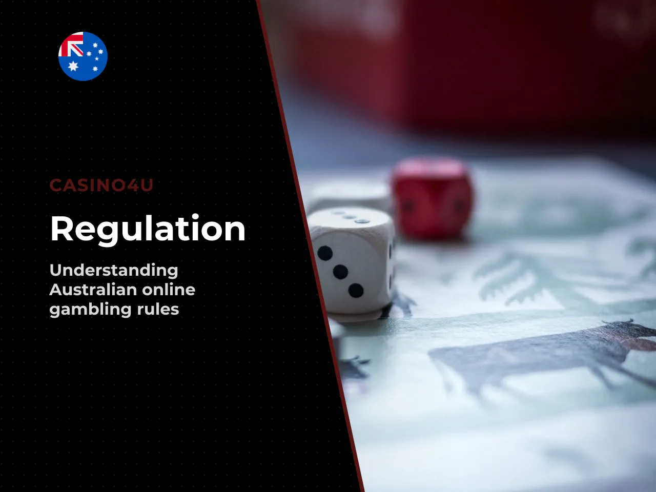 Legal framework. Australia regulates online gambling